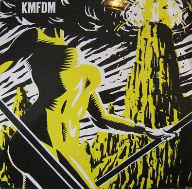 KMFDM : Don’t Blow Your Top